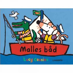 Malles Båd - Lucy Cousins - Bog