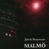 Malmö By Night - Jakob Brønnum - Bog