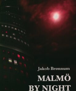 Malmö By Night - Jakob Brønnum - Bog
