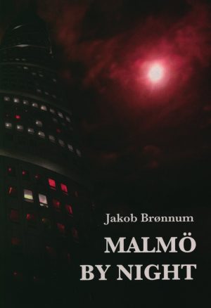 Malmö By Night - Jakob Brønnum - Bog