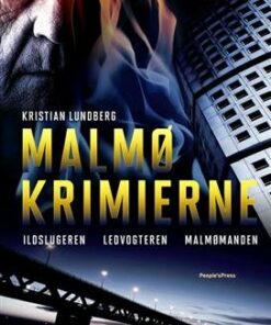 Malmø-krimierne 1-3 - Kristian Lundberg - Bog
