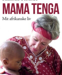 Mama Tenga - mit afrikanske liv (Bog)
