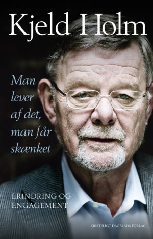 Man lever af det, man får skænket (Bog)