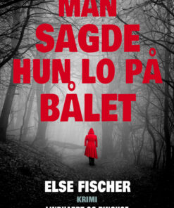 Man sagde hun lo på bålet (Bog)