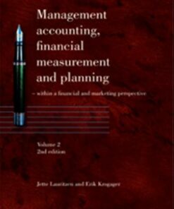 Management Accounting, Financial Measurement And Planning - Volume 2 - Jette Lauritzen - Bog