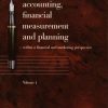 Management Accounting, Financial Measurement And Planning. Volume 1 - Jette Lauritzen - Bog