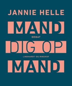 Mand Dig Op Mand - Jannie Helle - Bog