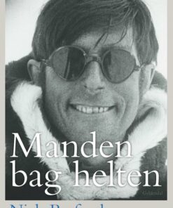 Manden Bag Helten - Niels Barfoed - Bog
