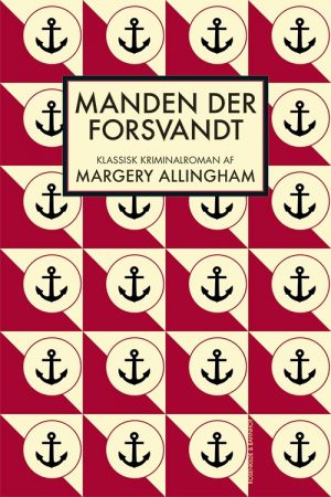 Manden Der Forsvandt - Margery Allingham - Bog