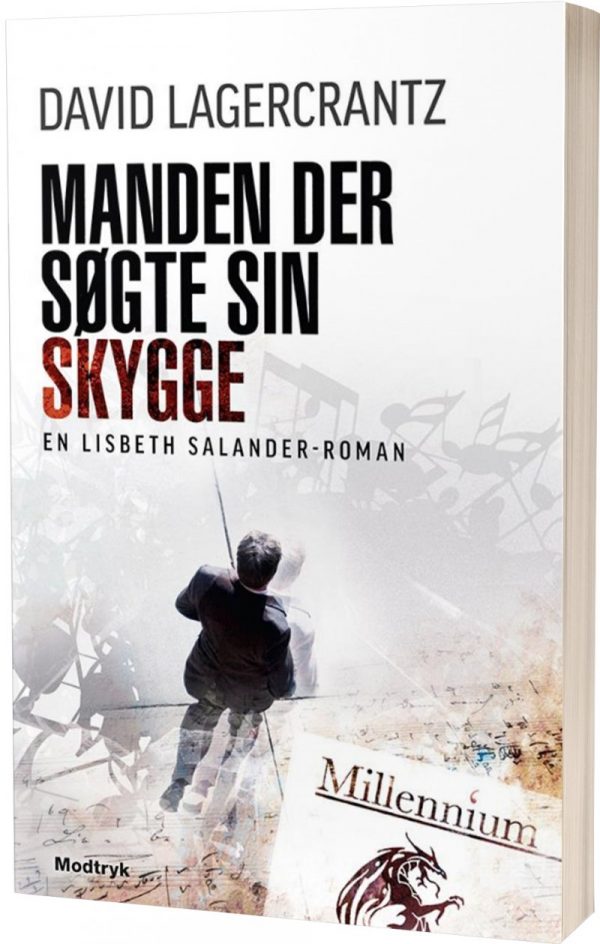 Manden Der Søgte Sin Skygge - Millennium 5 - David Lagercrantz - Bog