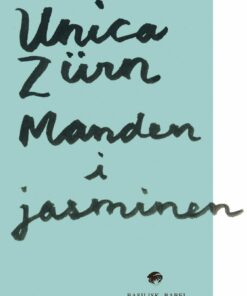 Manden I Jasminen - Unica Zürn - Bog