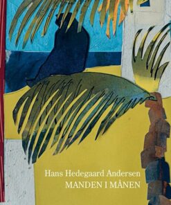Manden I Månen - Hans Hedegaard Andersen - Bog