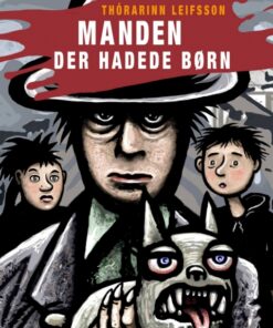 Manden der hadede børn (E-bog)