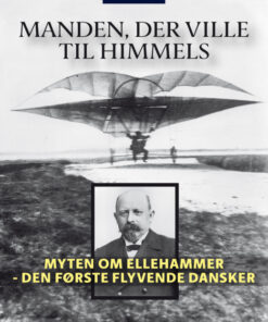 Manden, der ville til himmels (E-bog)
