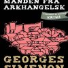 Manden fra Arkhangelsk (E-bog)
