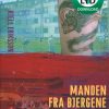 Manden fra bjergene (Lydbog)