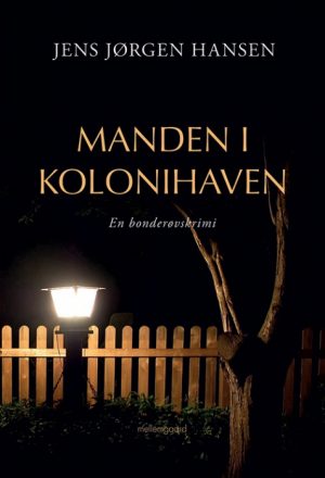 Manden i kolonihaven (Bog)