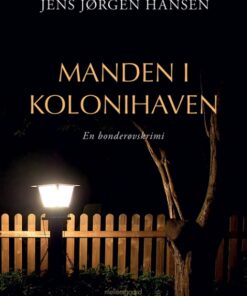 Manden i kolonihaven (E-bog)
