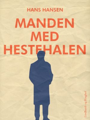 Manden med hestehalen (E-bog)