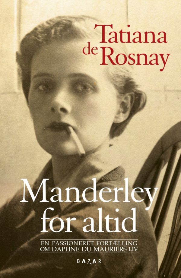 Manderley For Altid - Tatiana De Rosnay - Bog