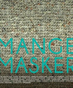Mange Masker - Lene Holme Samsøe - Bog