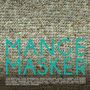 Mange Masker - Lene Holme Samsøe - Bog