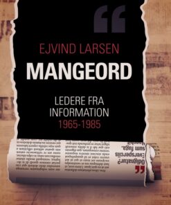 Mangeord: ledere fra Information 1965-1985 (E-bog)