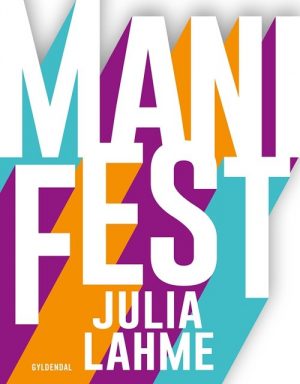 Manifest - Julia Lahme - Bog