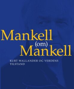 Mankell (om) Mankell (Bog)