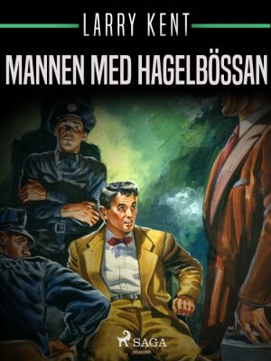 Mannen med hagelbössan (E-bog)