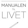 Manualen Til Livet - Hassan Sørensen - Bog
