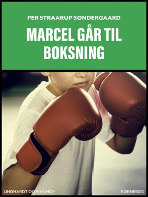 Marcel går til boksning (E-bog)