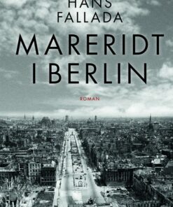 Mareridt I Berlin - Hans Fallada - Bog