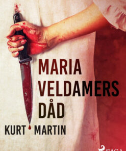 Maria Veldamers dåd (E-bog)