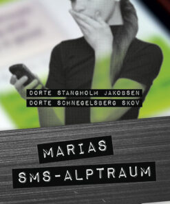 Marias SMS-Alptraum (E-bog)