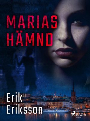 Marias hämnd (E-bog)