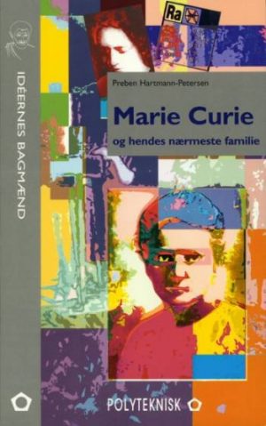 Marie Curie Og Hendes Nærmeste Familie - Preben Hartmann-petersen - Bog
