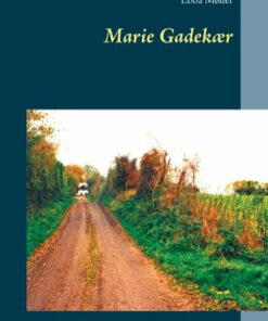 Marie Gadekær - Ebba Møller - Bog