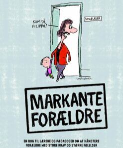 Markante Forældre - Rikke Yde Tordrup - Bog