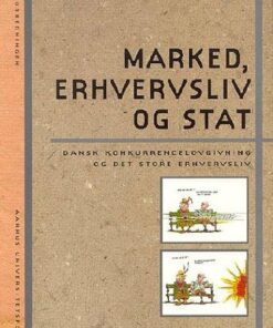 Marked, Erhvervsliv Og Stat - Niels Nørgaard Kristensen - Bog
