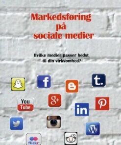 Markedsføring På Sociale Medier - Bente Vestergaard - Bog