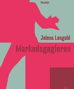 Markedsgøgleren - Jelena Lengold - Bog
