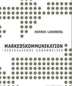 Markedskommunikation - Videregående Uddannelser - Henrik Lindberg - Bog