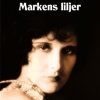 Markens liljer (E-bog)