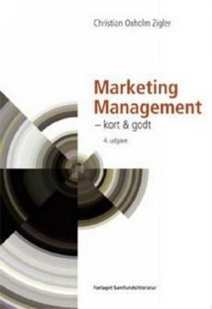 Marketing Management - Christian Oxholm Zigler - Bog