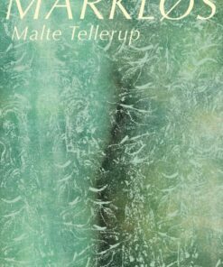 Markløs - Malte Tellerup - Bog