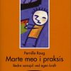 Marte Meo I Praksis - Pernille Roug - Bog