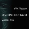 Martin Heidegger (E-bog)