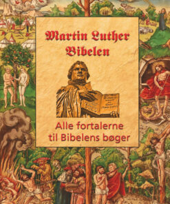 Martin Luther - Fortalerne til Bibelen (E-bog)