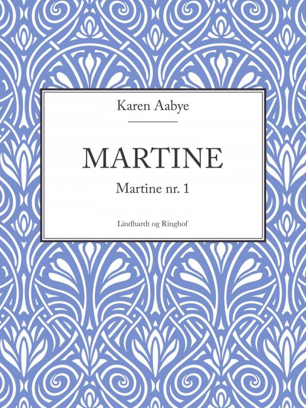 Martine - Karen Aabye - Bog